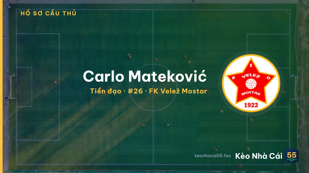 Carlo Mateković — FK Velež Mostar