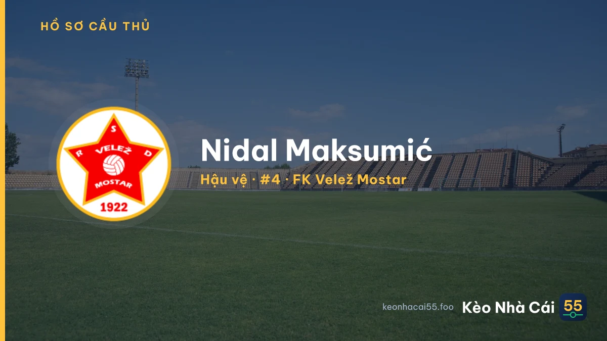 Nidal Maksumić — FK Velež Mostar