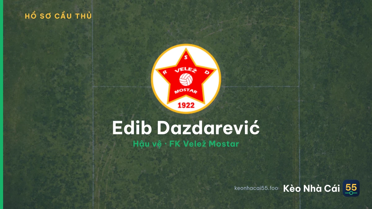 Edib Dazdarević — FK Velež Mostar