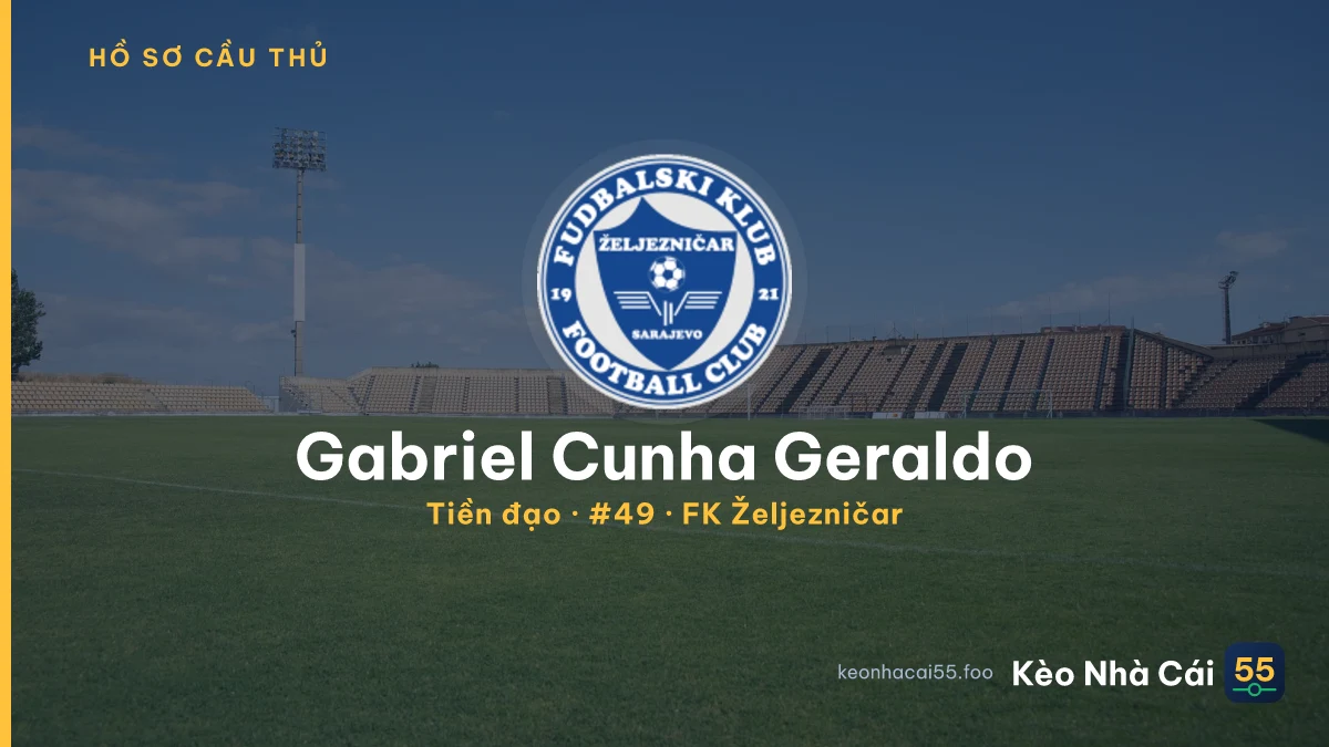 Gabriel Cunha Geraldo — FK Željezničar