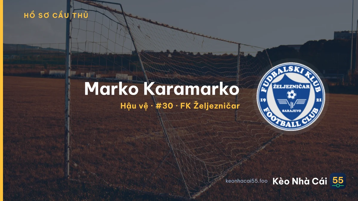 Marko Karamarko — FK Željezničar