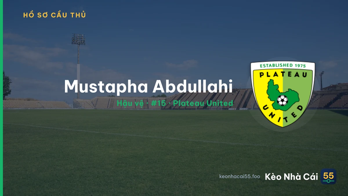 Mustapha Abdullahi — Plateau United