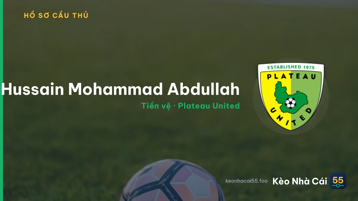 Hussain Mohammad Abdullah — Plateau United