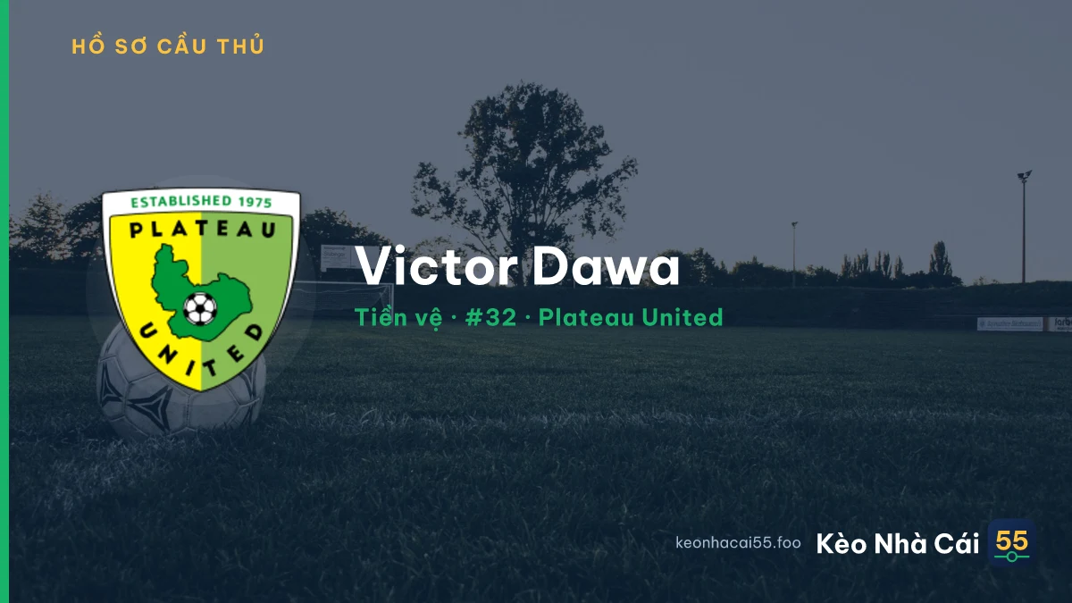Victor Dawa — Plateau United
