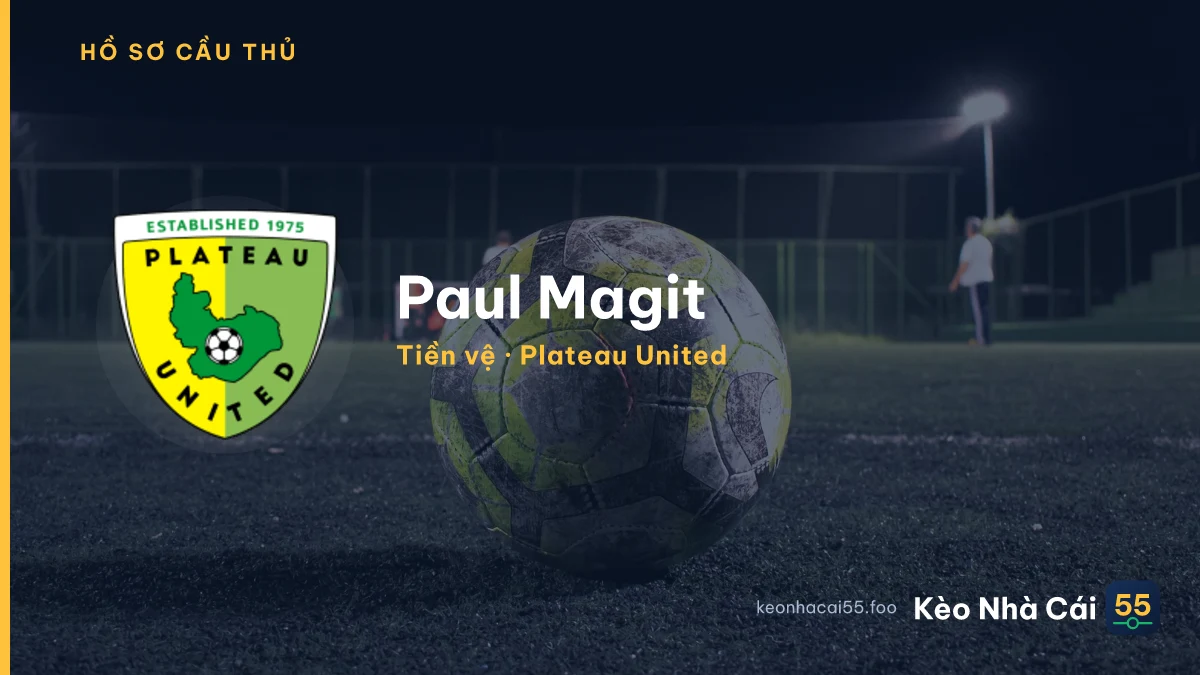 Paul Magit — Plateau United