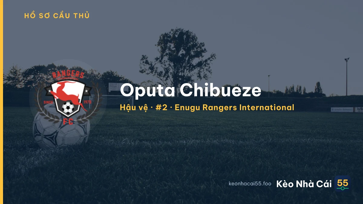 Oputa Chibueze — Enugu Rangers International