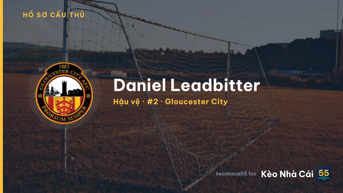 Daniel Leadbitter — Gloucester City