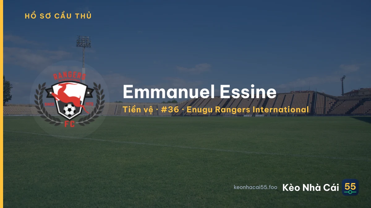 Emmanuel Essine — Enugu Rangers International