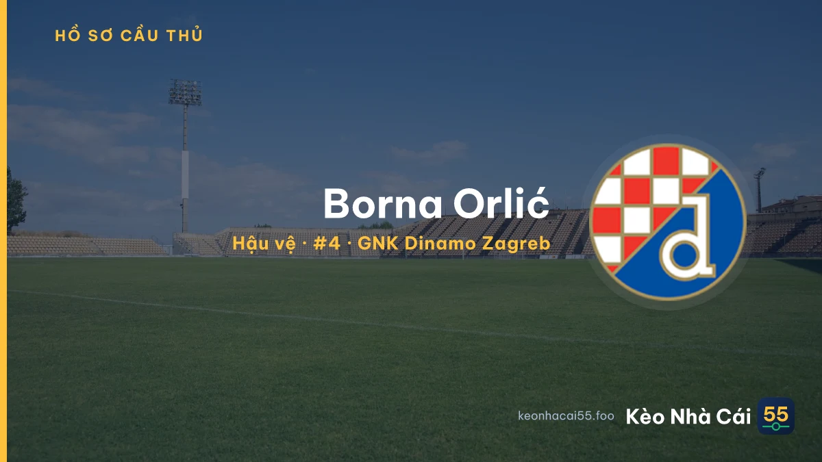 Borna Orlić — GNK Dinamo Zagreb