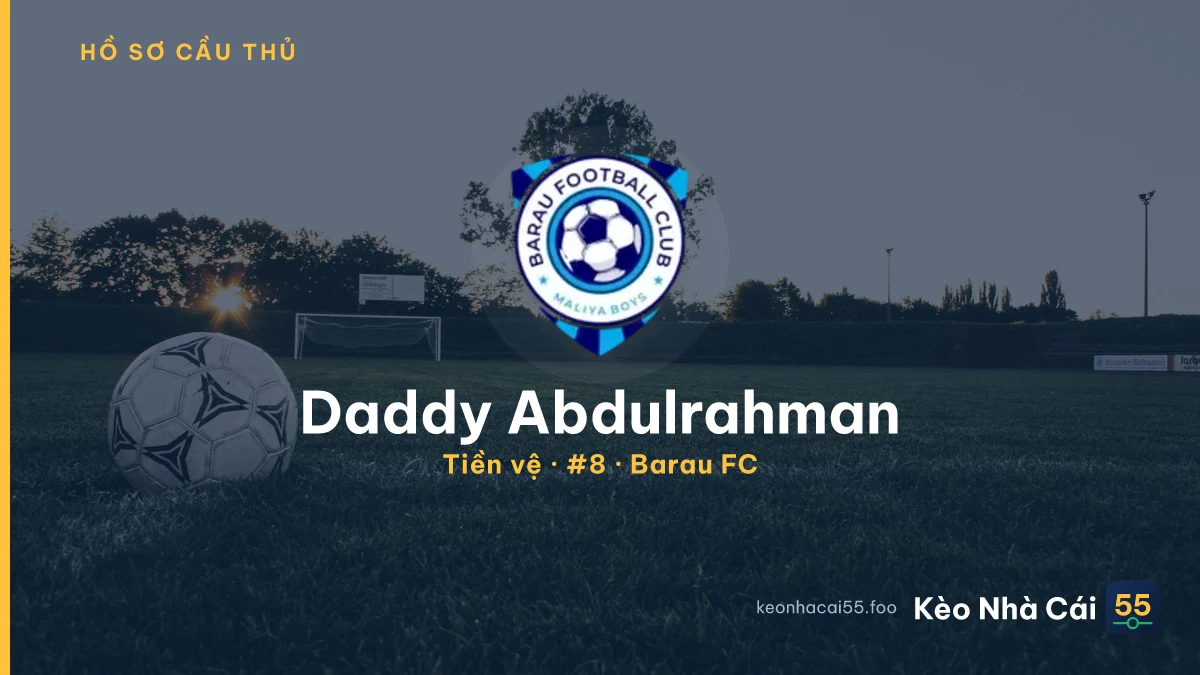 Daddy Abdulrahman — Barau FC