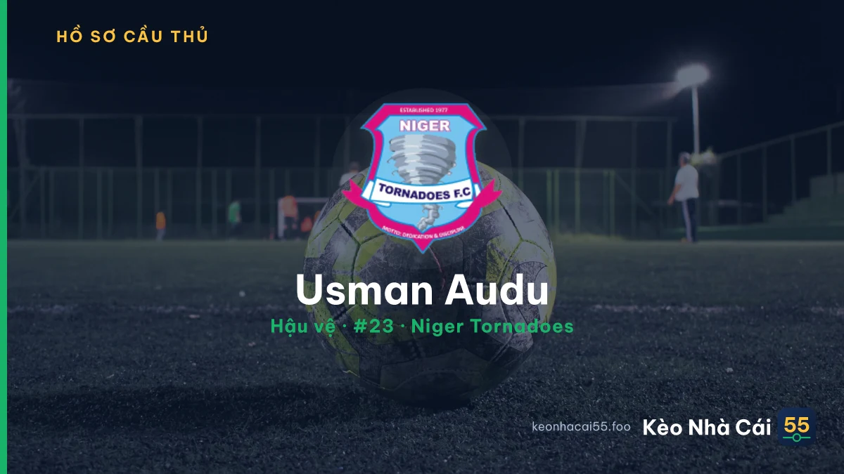 Usman Audu — Niger Tornadoes