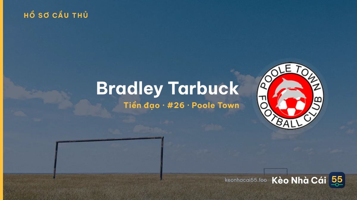 Bradley Tarbuck — Poole Town