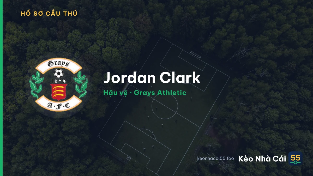 Jordan Clark — Grays Athletic