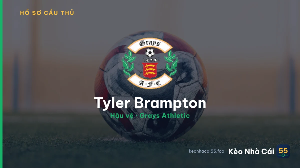 Tyler Brampton — Grays Athletic