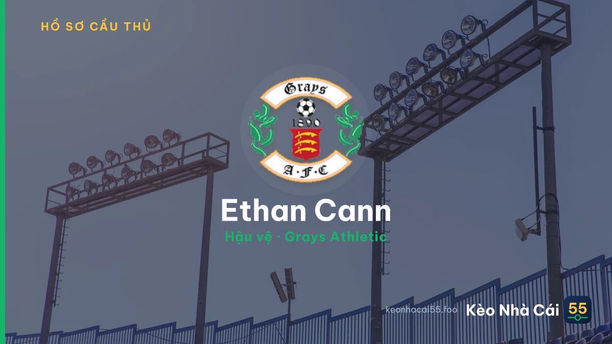 Ethan Cann — Grays Athletic