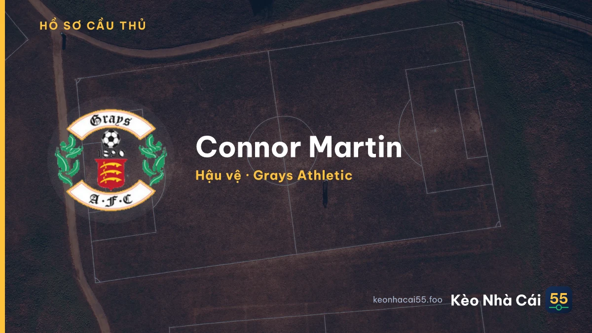 Connor Martin — Grays Athletic