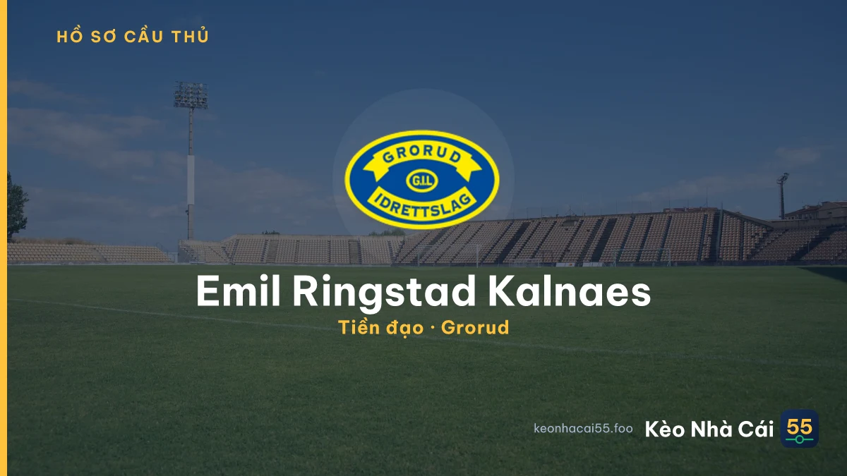 Emil Ringstad Kalnaes — Grorud