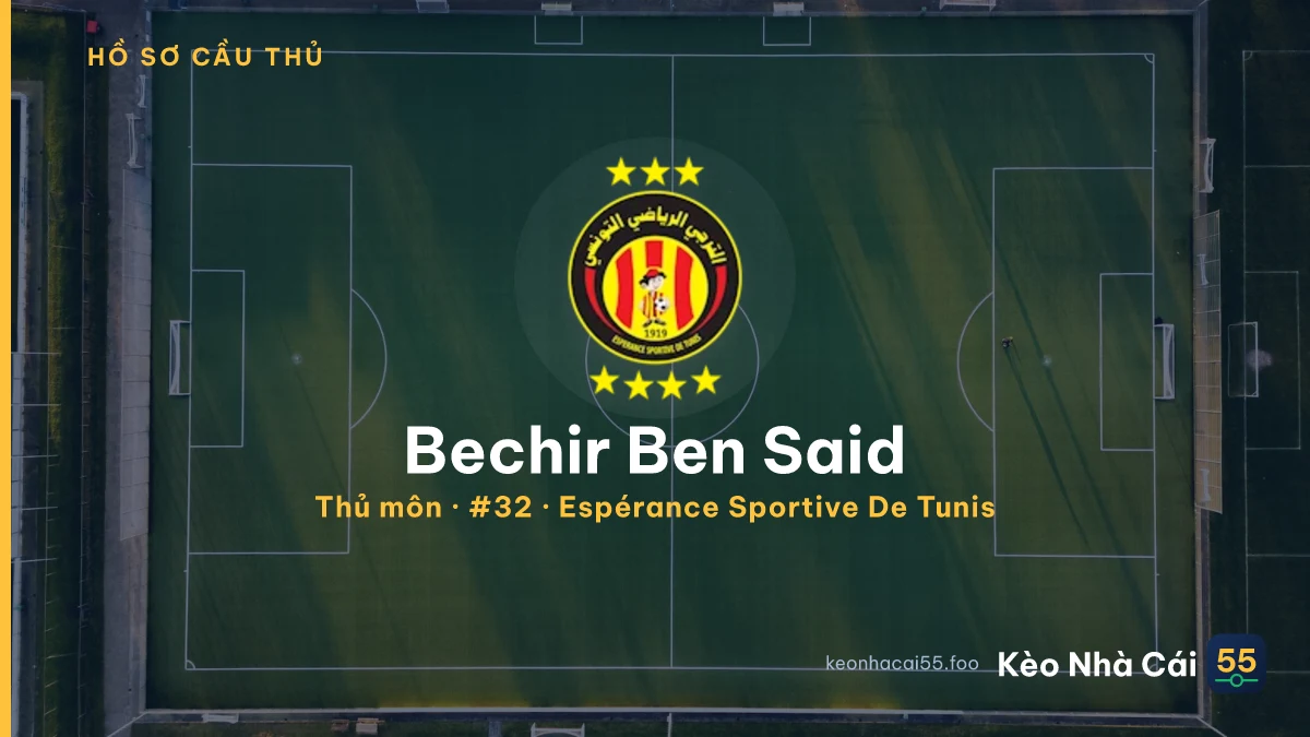 Bechir Ben Said — Espérance Sportive De Tunis