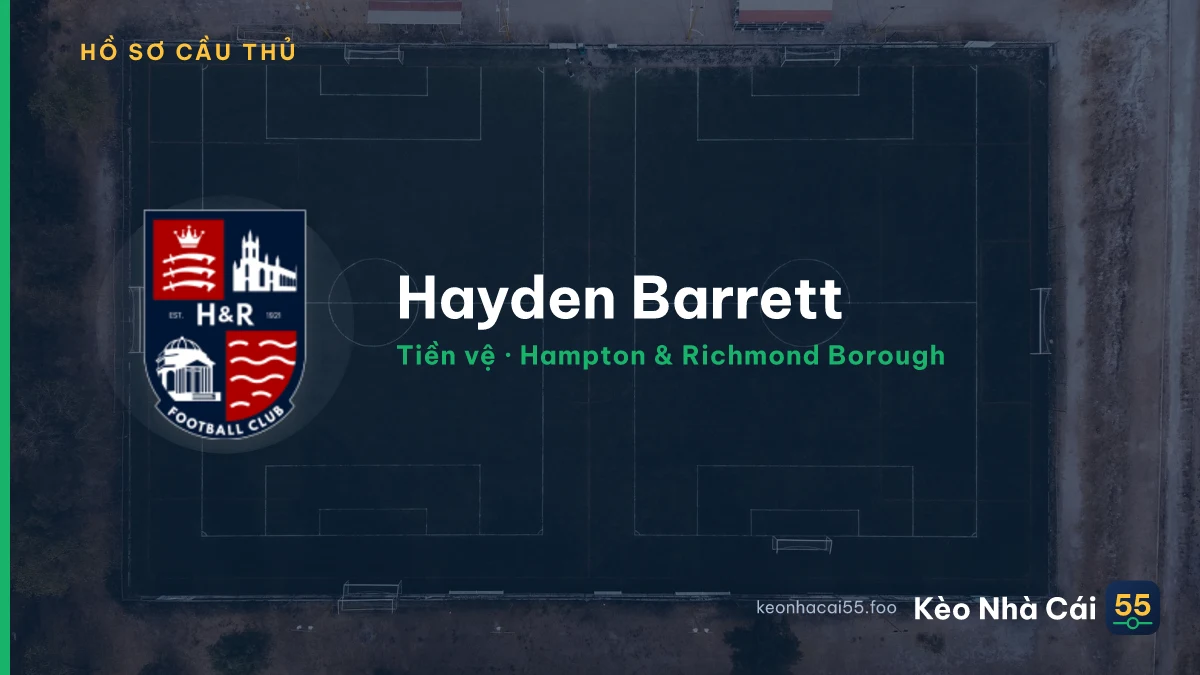 Hayden Barrett — Hampton & Richmond Borough