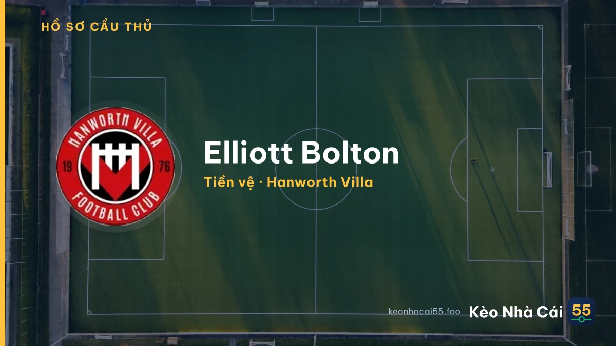 Elliott Bolton — Hanworth Villa