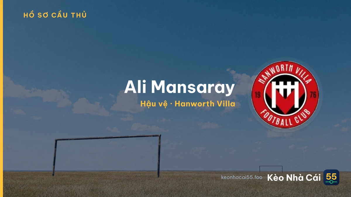 Ali Mansaray — Hanworth Villa