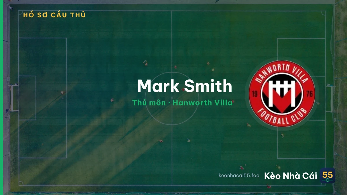 Mark Smith — Hanworth Villa