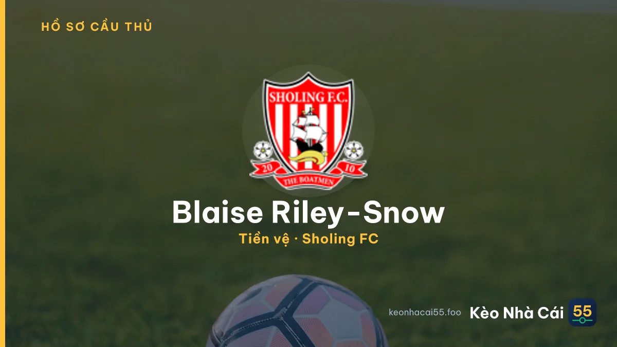 Blaise Riley-Snow — Sholing FC