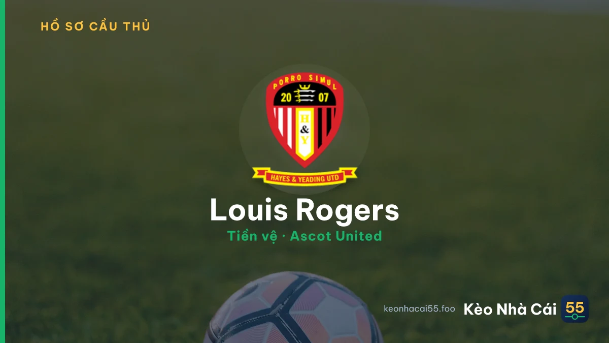 Louis Rogers — Ascot United