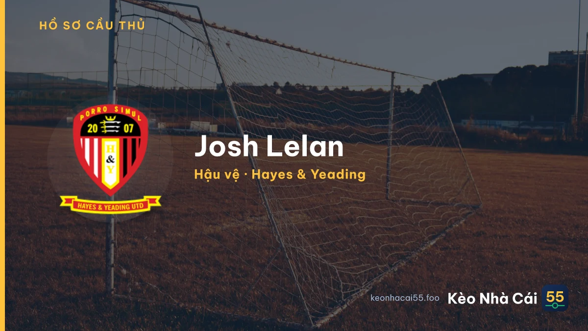Josh Lelan — Hayes & Yeading