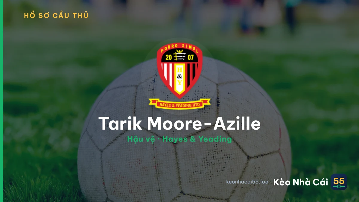 Tarik Moore-Azille — Hayes & Yeading