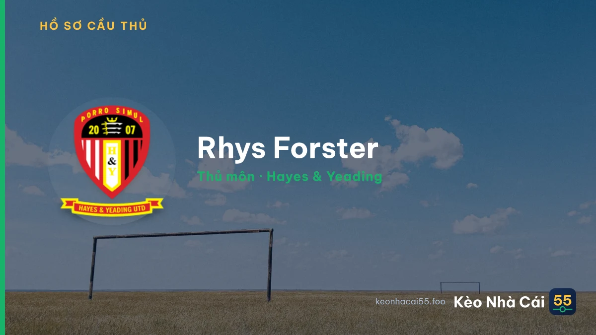 Rhys Forster — Hayes & Yeading