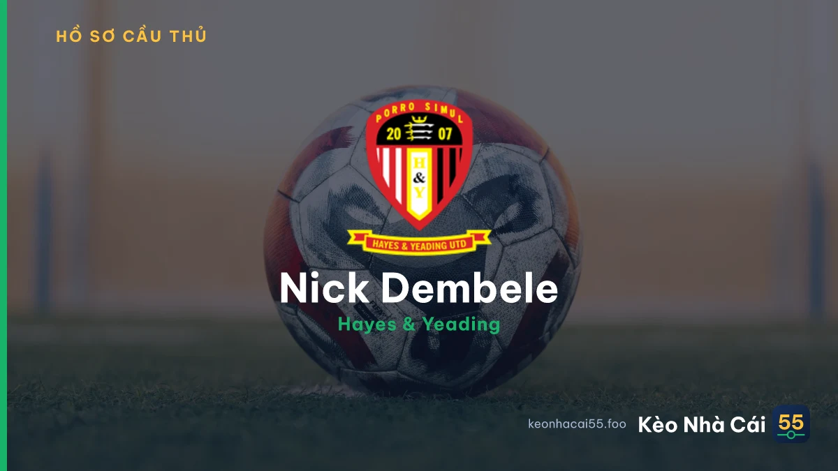 Nick Dembele — Hayes & Yeading