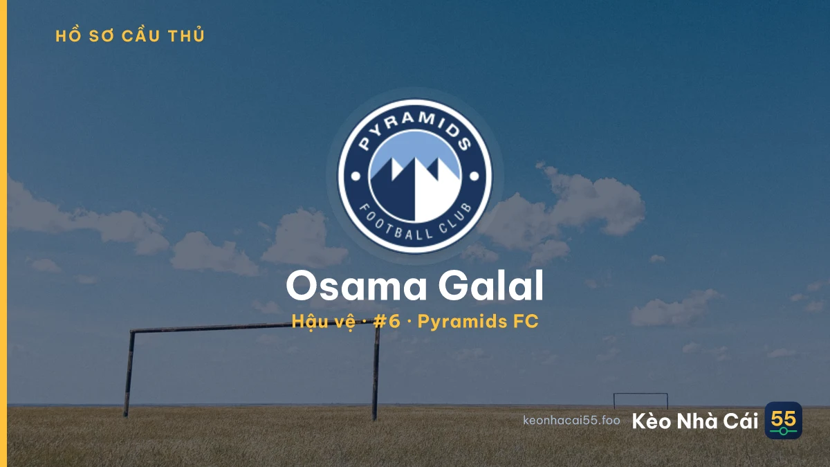Osama Galal — Pyramids FC