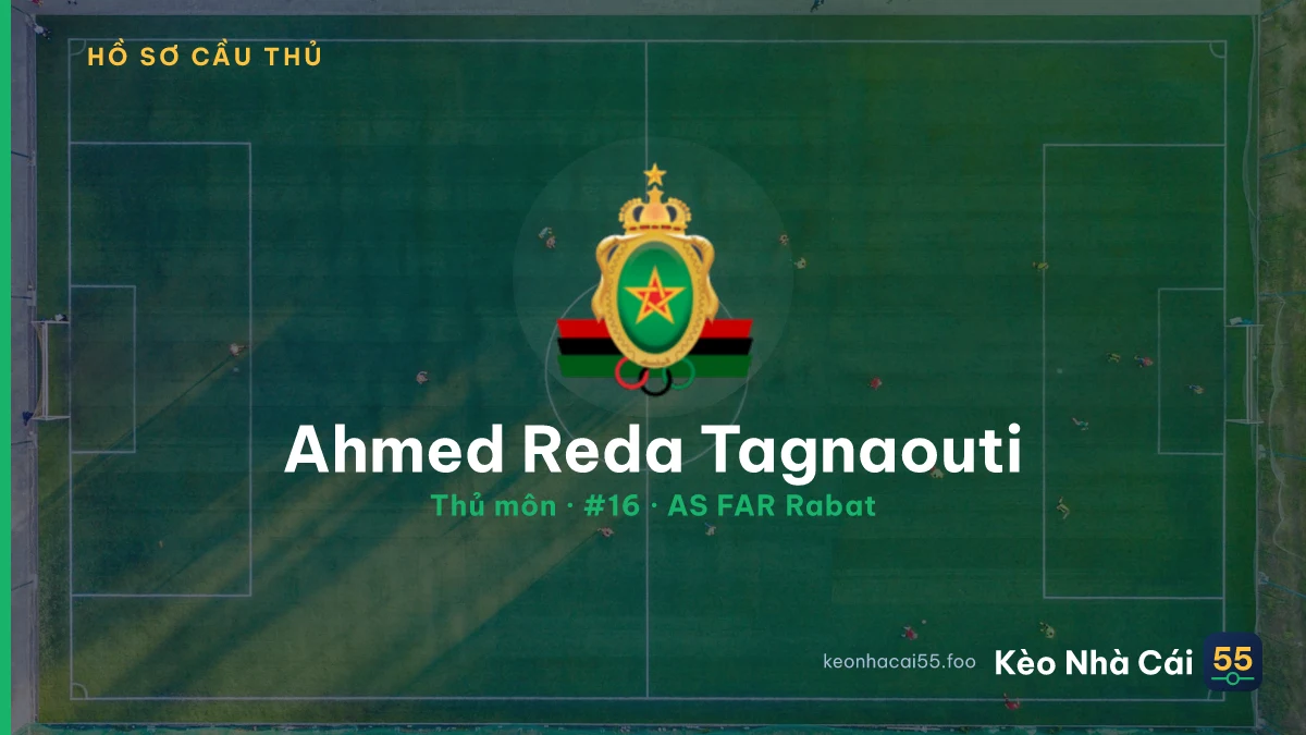 Ahmed Reda Tagnaouti — AS FAR Rabat