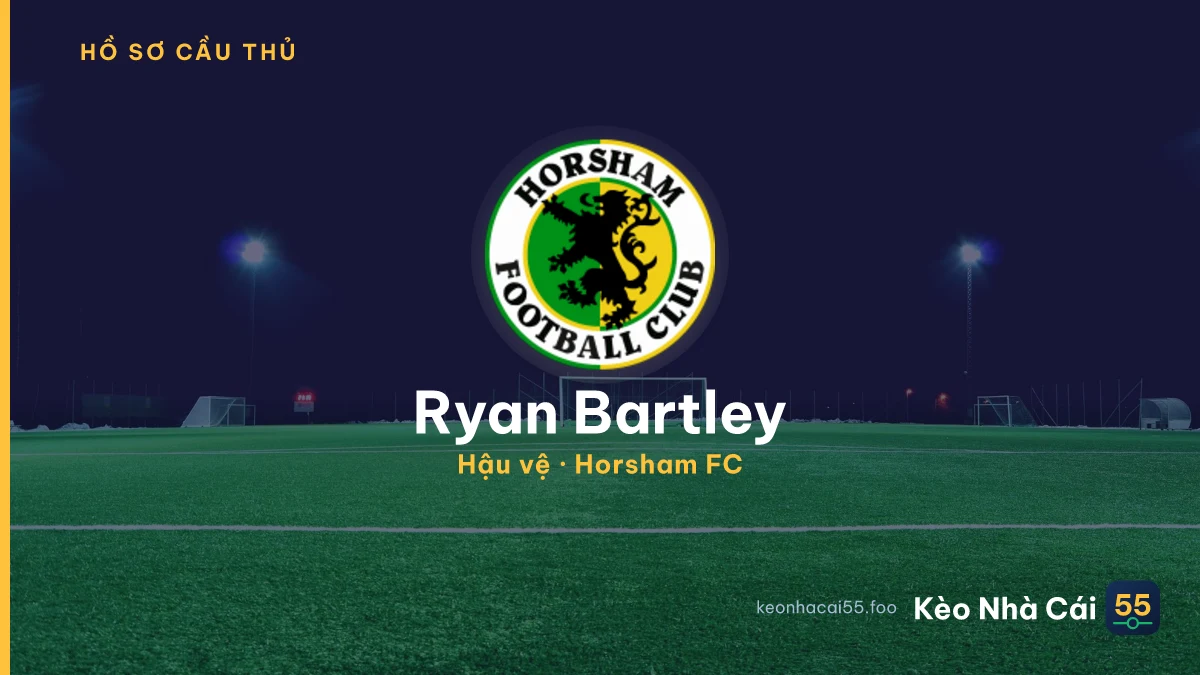 Ryan Bartley — Horsham FC