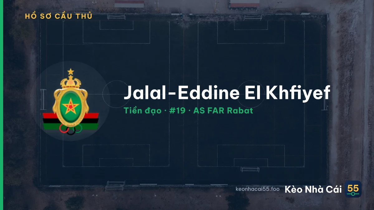 Jalal-Eddine El Khfiyef — AS FAR Rabat
