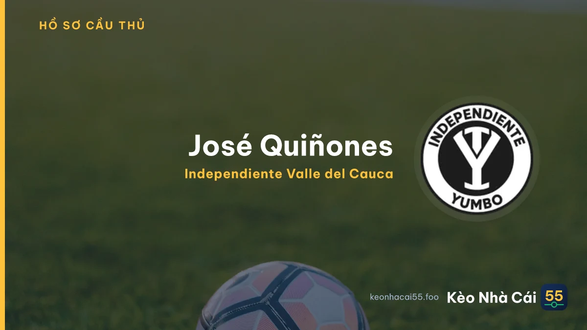 José  Quiñones — Independiente Valle del Cauca