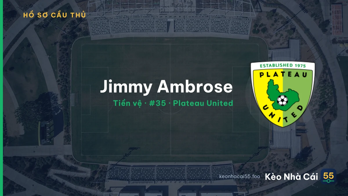 Jimmy Ambrose — Plateau United