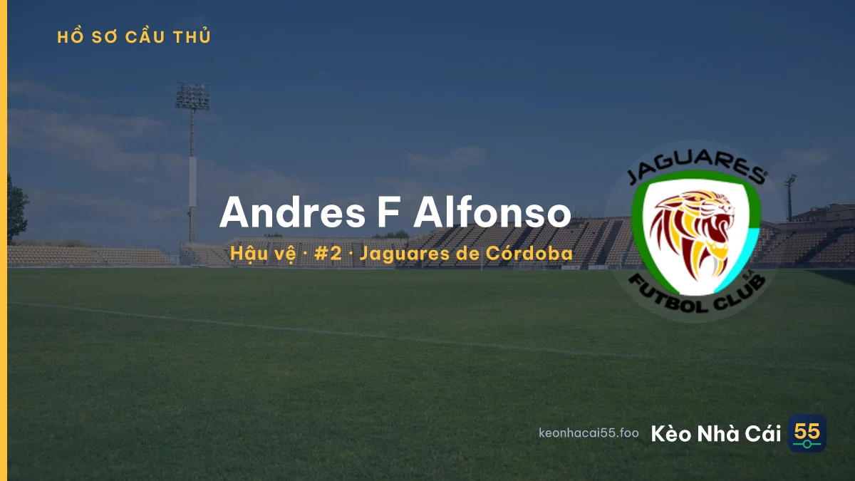Andres F Alfonso — Jaguares de Córdoba