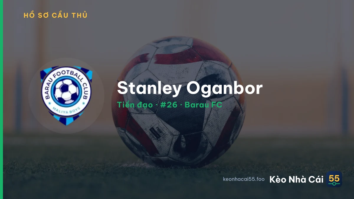 Stanley Oganbor — Barau FC