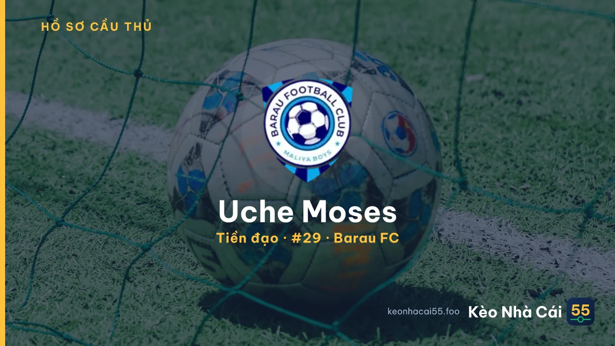 Uche Moses — Barau FC