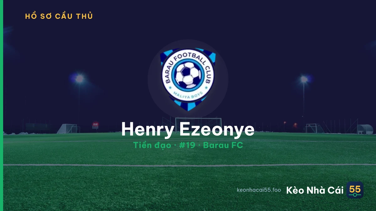 Henry Ezeonye — Barau FC