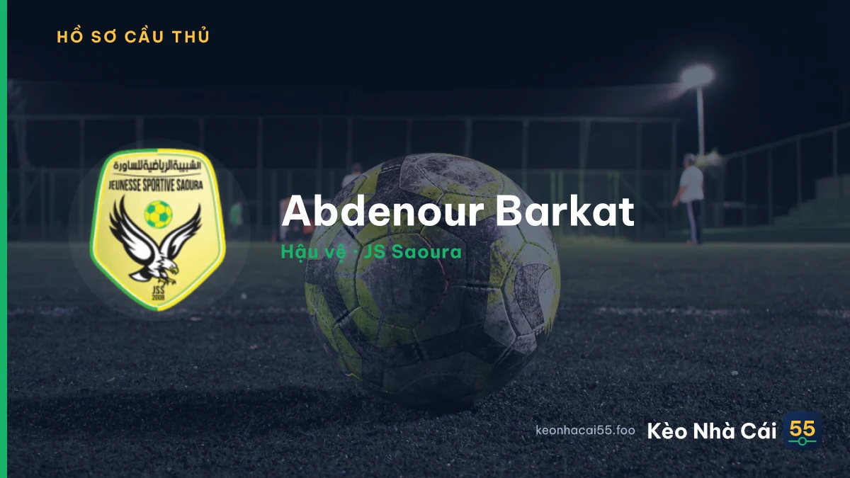 Abdenour Barkat — JS Saoura