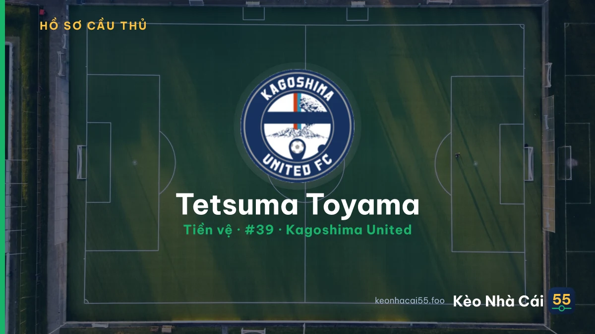Tetsuma Toyama — Kagoshima United