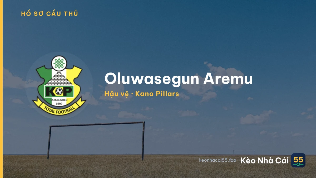 Oluwasegun Aremu — Kano Pillars