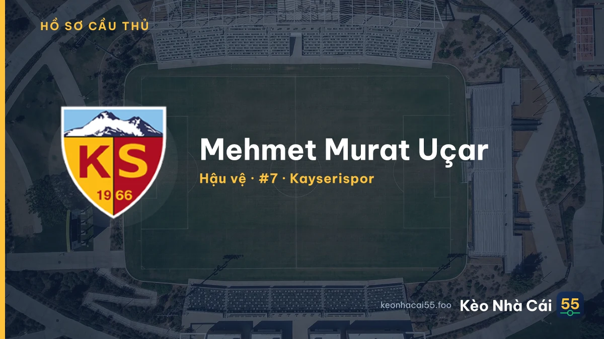 Mehmet Murat Uçar — Kayserispor