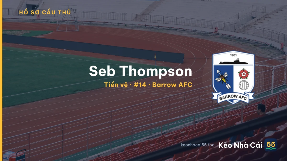 Seb Thompson — Barrow AFC