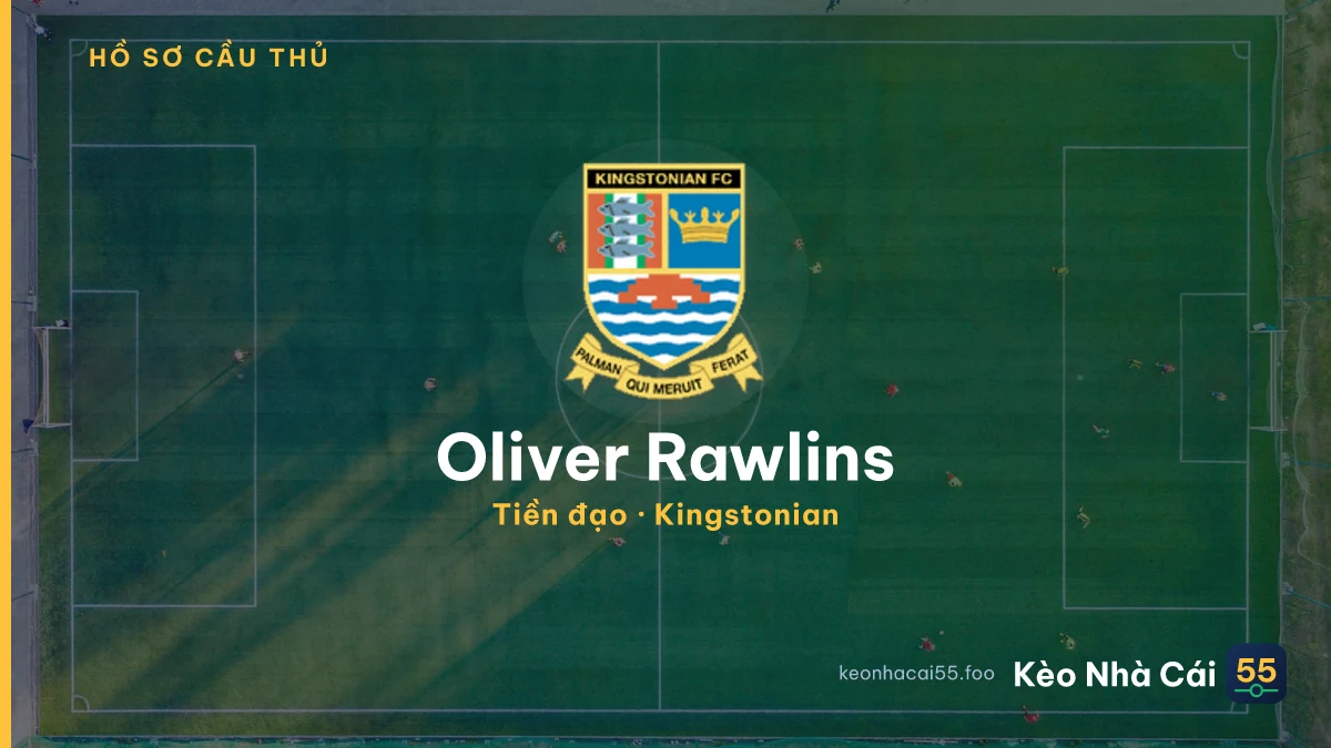 Oliver Rawlins — Kingstonian