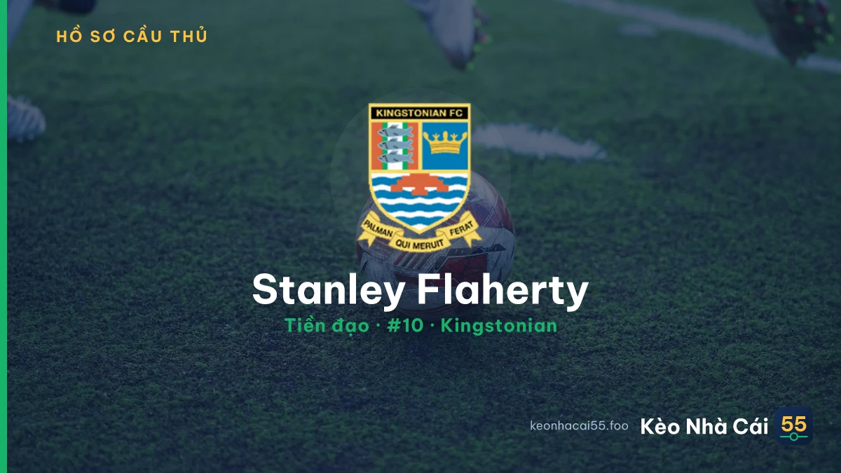 Stanley Flaherty — Kingstonian