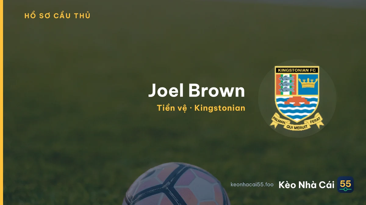 Joel Brown — Kingstonian